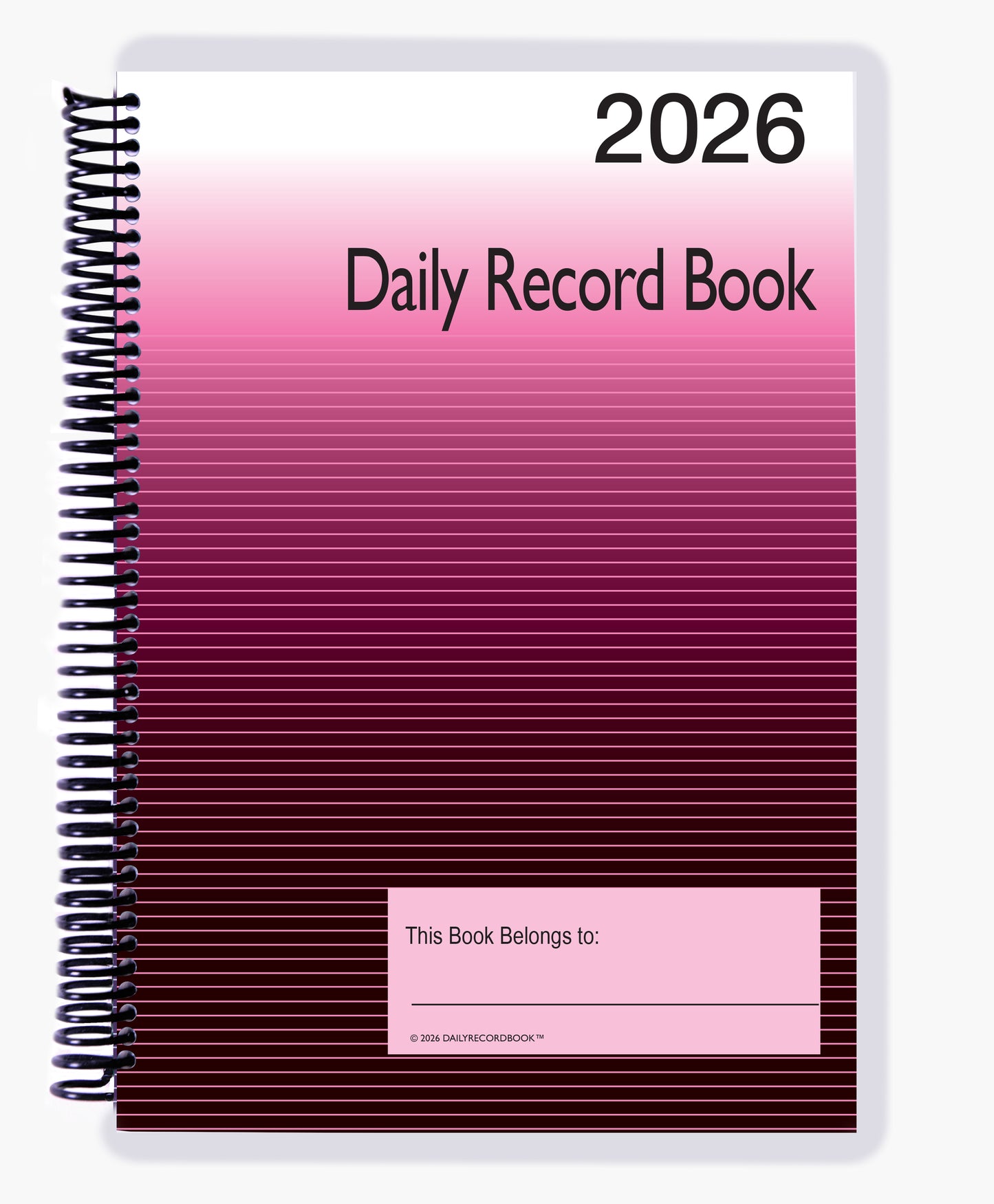2026 Daily Record Book 6 X 9"