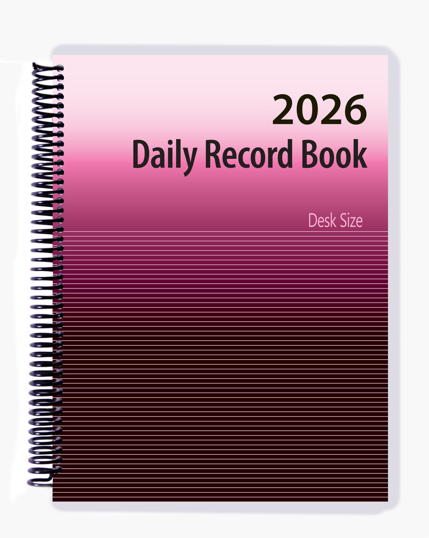 2026 Desk Size Daily Record Book 8.5 X 11"